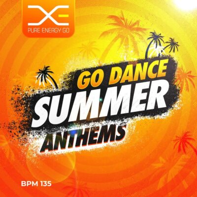 go dance summer anthems fitness workout